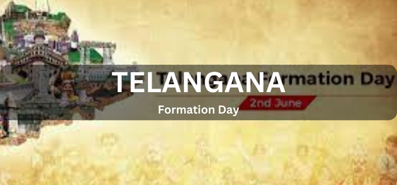 Telangana Formation Day [तेलंगाना स्थापना दिवस]